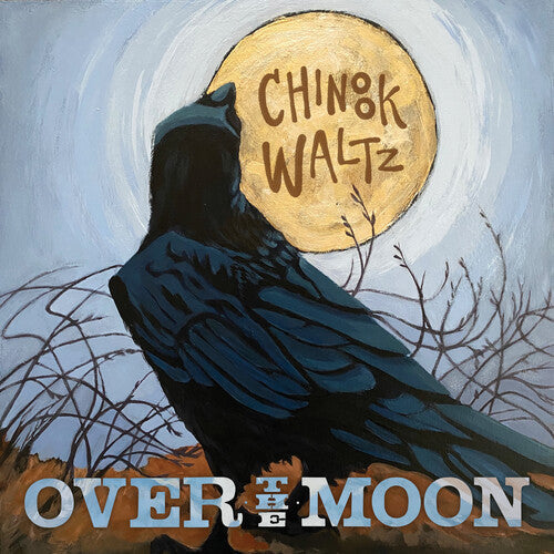 Over The Moon - Chinook Waltz - Music CD
