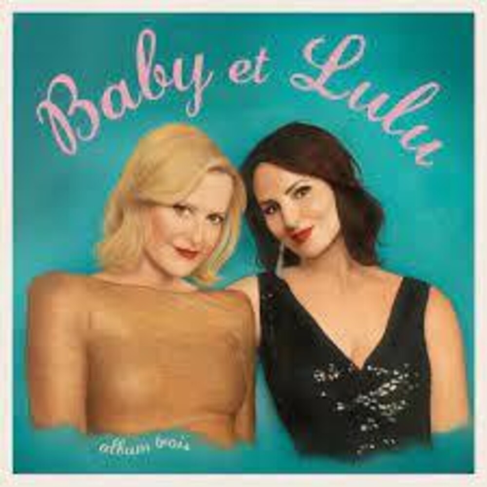 Baby Et Lulu - Album Trois (Aus) Music CD