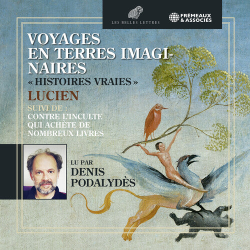 Podalydes / Podalydes - Voyages En Terres Imaginaires - Music CD