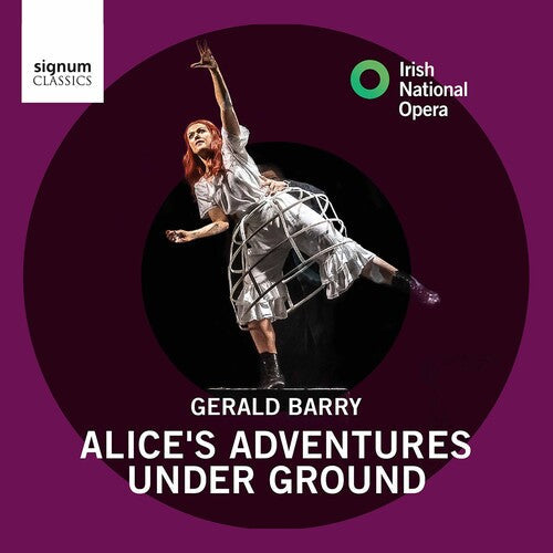 Barry / Irish National Opera - Alice's Adventures Under Groun - Music CD