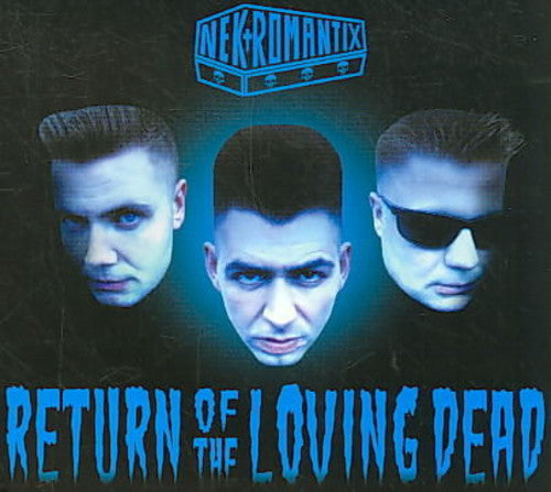 Nekromantix - Return of the Loving Dead Music CD
