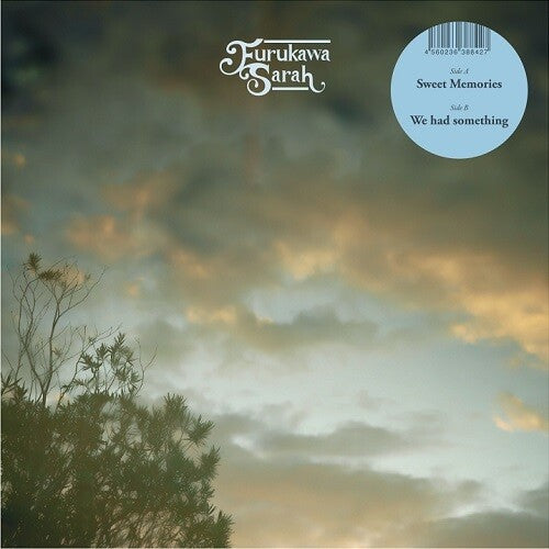 Sarah,furukawa - Sweet Memories / We Had Something - Vinyl Record