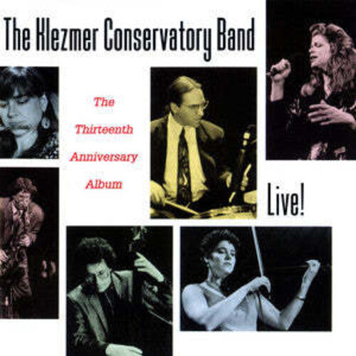 Klezmer Conservatory Band - Live 13th Anniversary Album - Music CD