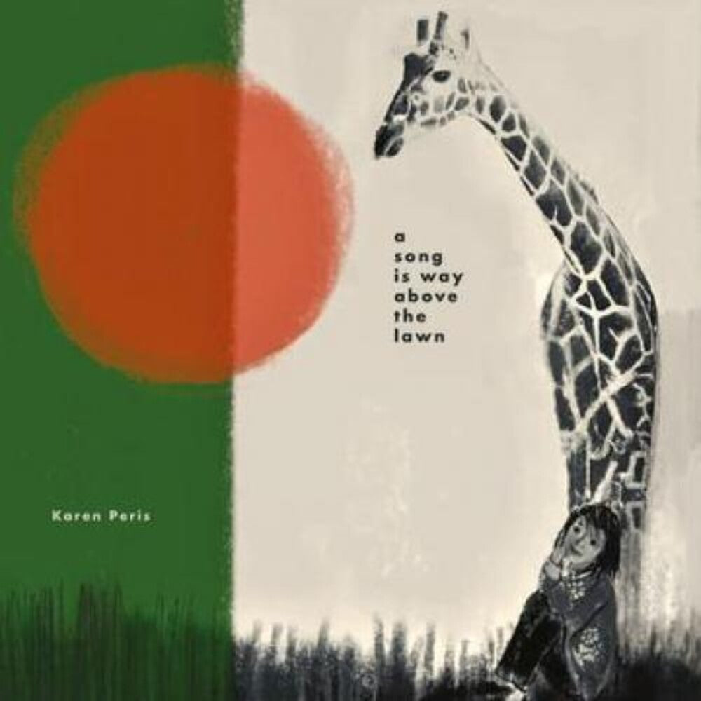 Karen Peris - A Song is Way Above the Lawn Music CD