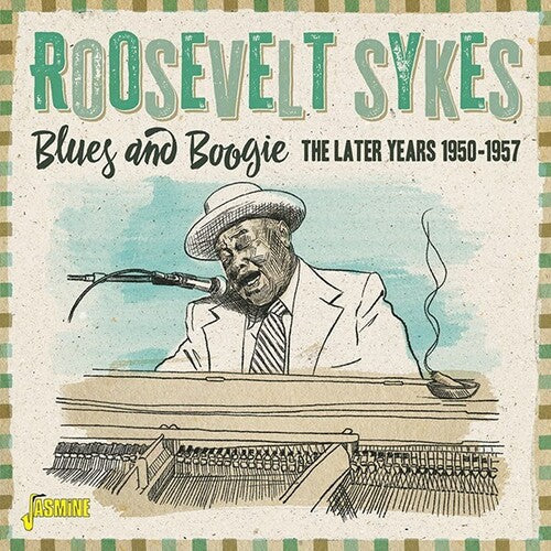Sykes,roosevelt - Blues & Boogie: Later Years 1950-1957 - Music CD