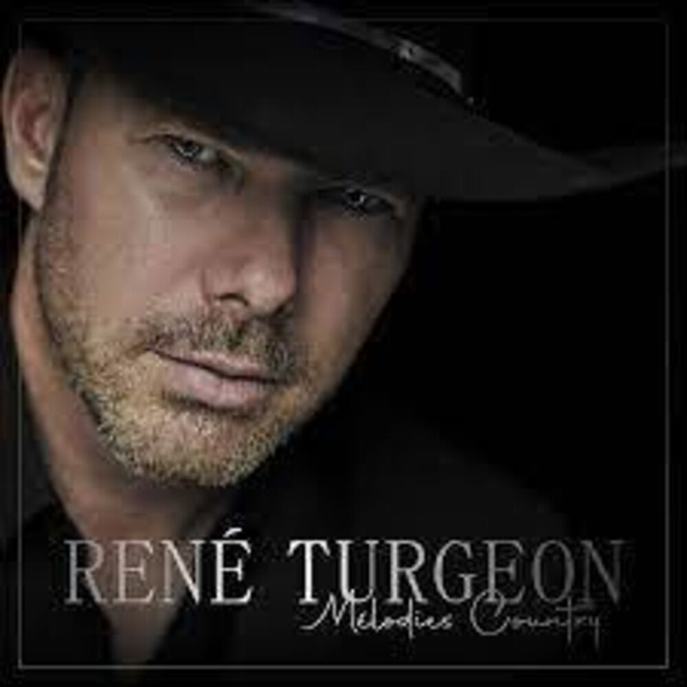 Rene Turgeon - Melodies Country (Can) Music CD