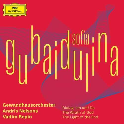 Repin / Nelsons / Gewandhausorchester Leipzig - Sofia Gubaidulina Dialog - Music CD