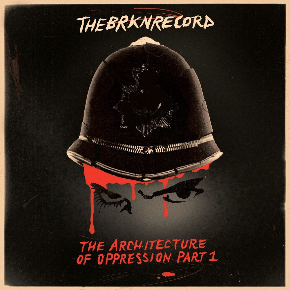 The Brkn Record - The Architecture Of Oppression Part 1 Music CD
