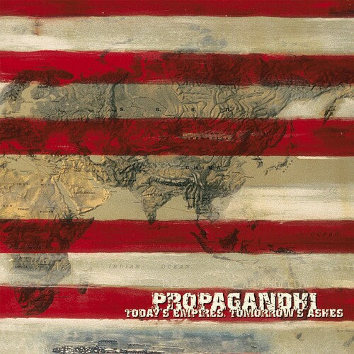 Propagandhi - Today's Empires, Tomorrow's Ashes - Music CD