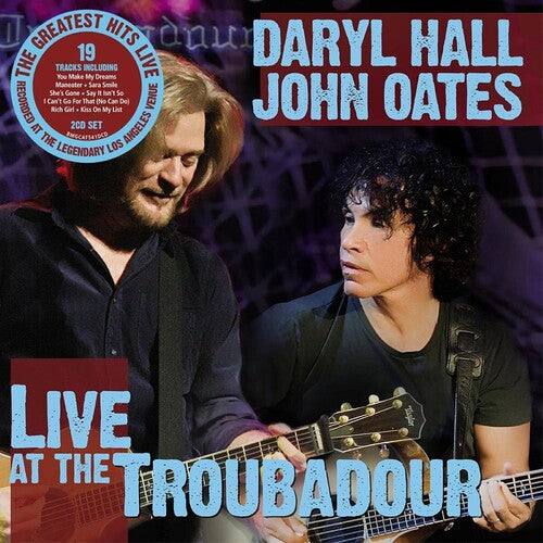 Hall,daryl & Oates,john - Live At The Troubador - Music CD