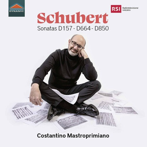 Schubert / Costantino Mastroprimiano - Sonatas D157 D664 D850 - Music CD