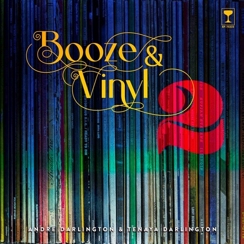 Darlington,andre / Darlington,tenaya - Booze & Vinyl Vol 2 - Books