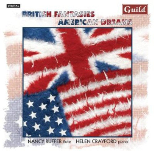 Nancy Ruffer - British Fantasies American Dreams Music CD