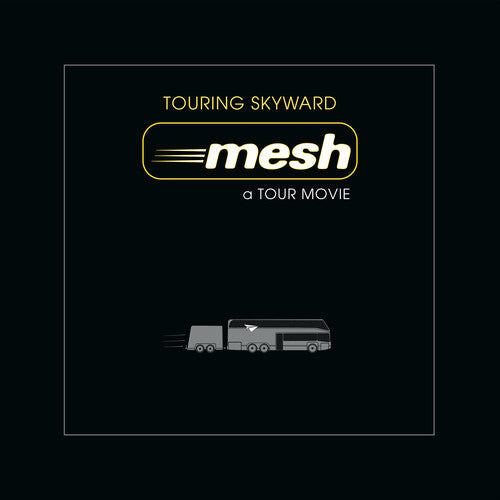 Mesh - Touring Skyward - Tour Movie (blu-ray + 2cd Book) - Blu-ray