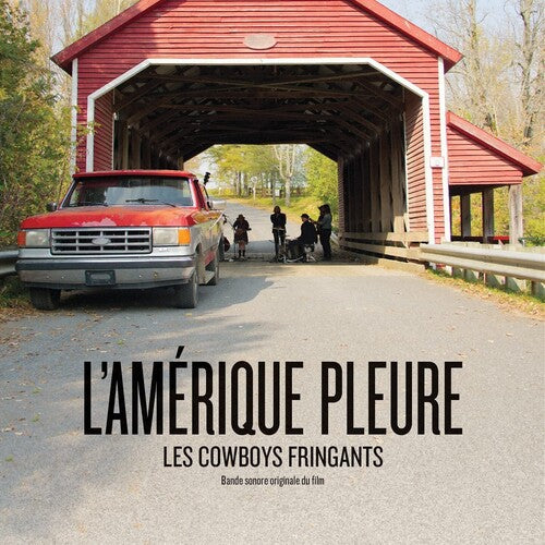 Cowboys Fringants - L'amerique Pleure / O.s.t. - Music CD