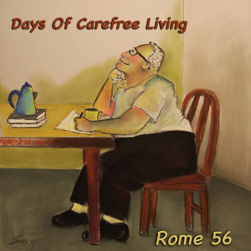 Rome 56 - Days Of Carefree Living - Music CD