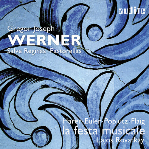 Werner / Harer / La Festa Musicale - Salve Reginas & Pastorellas 1 - Music CD