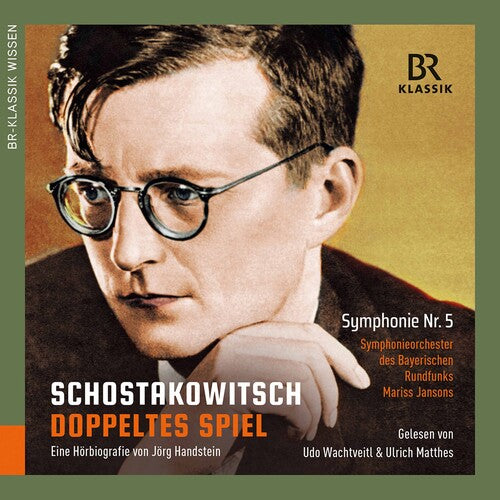 Shostakovich / Wachtveitl - Doppeltes Spiel & Symphony 5 In D Minor 47 - Music CD