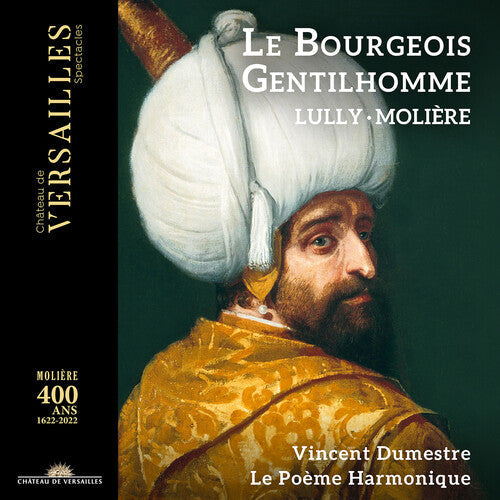 Lully / Le Poeme Harmonique - Le Bourgeois Gentilhomme - Music CD