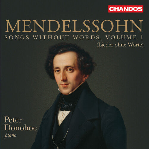 Mendelssohn / Donohoe - Songs Without Words 1 - Music CD