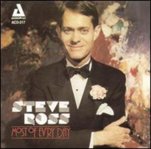 Ross,steve - Most Of Ev'ry Day - Music CD