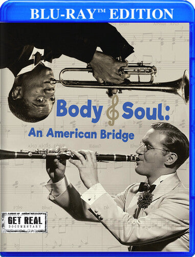 Body & Soul: An American Bridge - Body & Soul: An American Bridge - Blu-ray