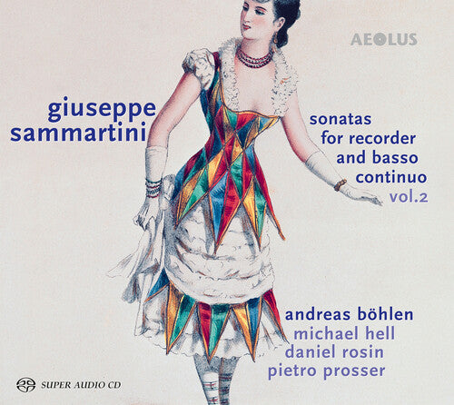 Sammartini / Bohlen / Prosser - Sonatas For Recorder 2 - Super Audio CD