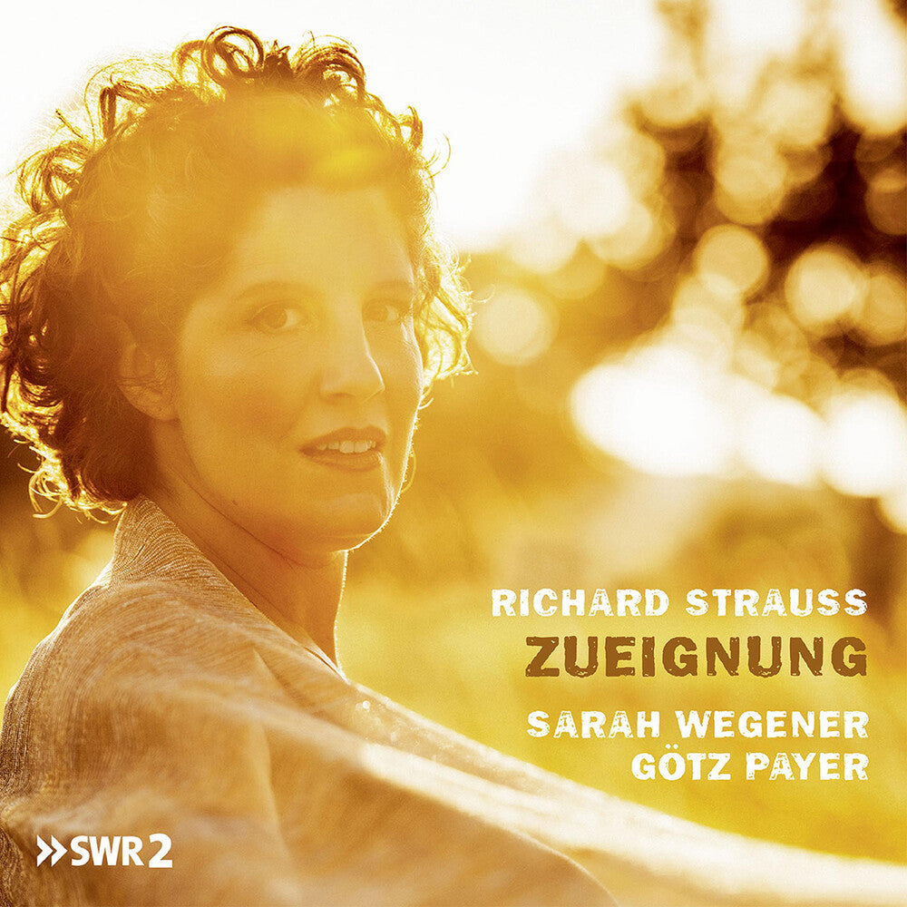 Strauss / Wegener / Payer - Zueignung Music CD