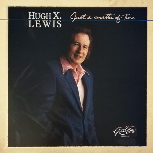 Lewis,hugh X. - Just A Matter Of Time - Music CD