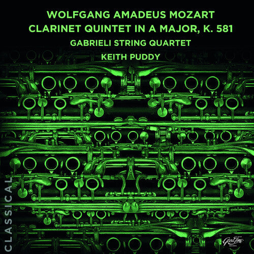 Gabrieli String Quartet - Wolfgang Amadeus Mozart: Clarinet Quintet In A Maj - Music CD