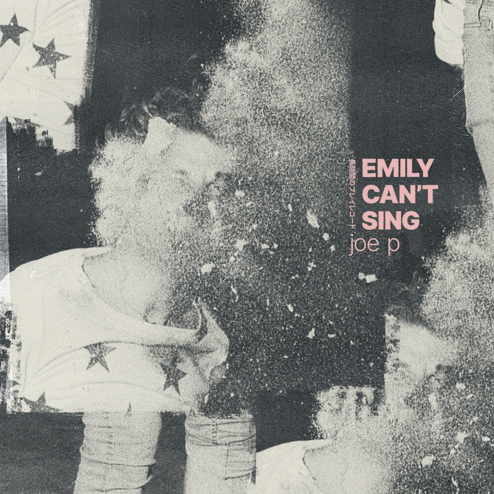 Joe P - Emily Can't Sing EP Music CD