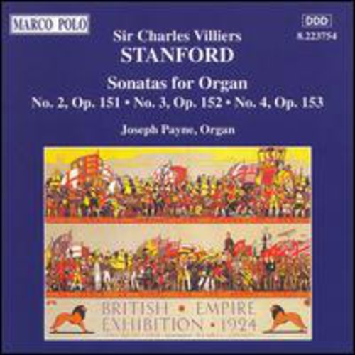 Stanford / Payne - Sonatas For Organs #2 Op 151 / #3 Op 152 - Music CD