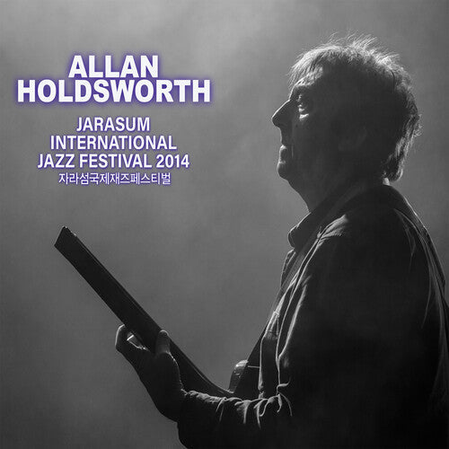 Holdsworth,allan - Jarasum Jazz Festival 2014 - Music CD