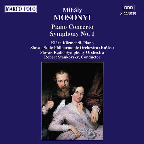 Mosonyi / Kormendi / Stankovsky - Piano Concerto / Symphony 1 - Music CD
