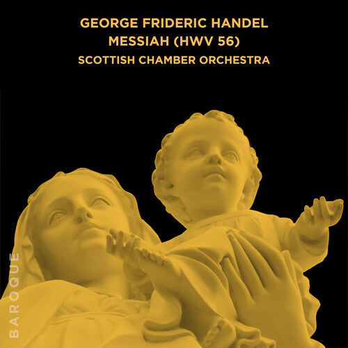 Scottish Chamber Orchestra - George Frideric Handel Messiah Hwv 56 - Music CD