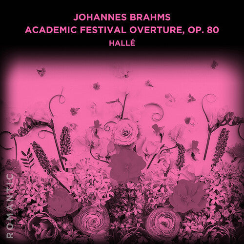 Halle - Academic Festival Overture Op. 80 - Music CD