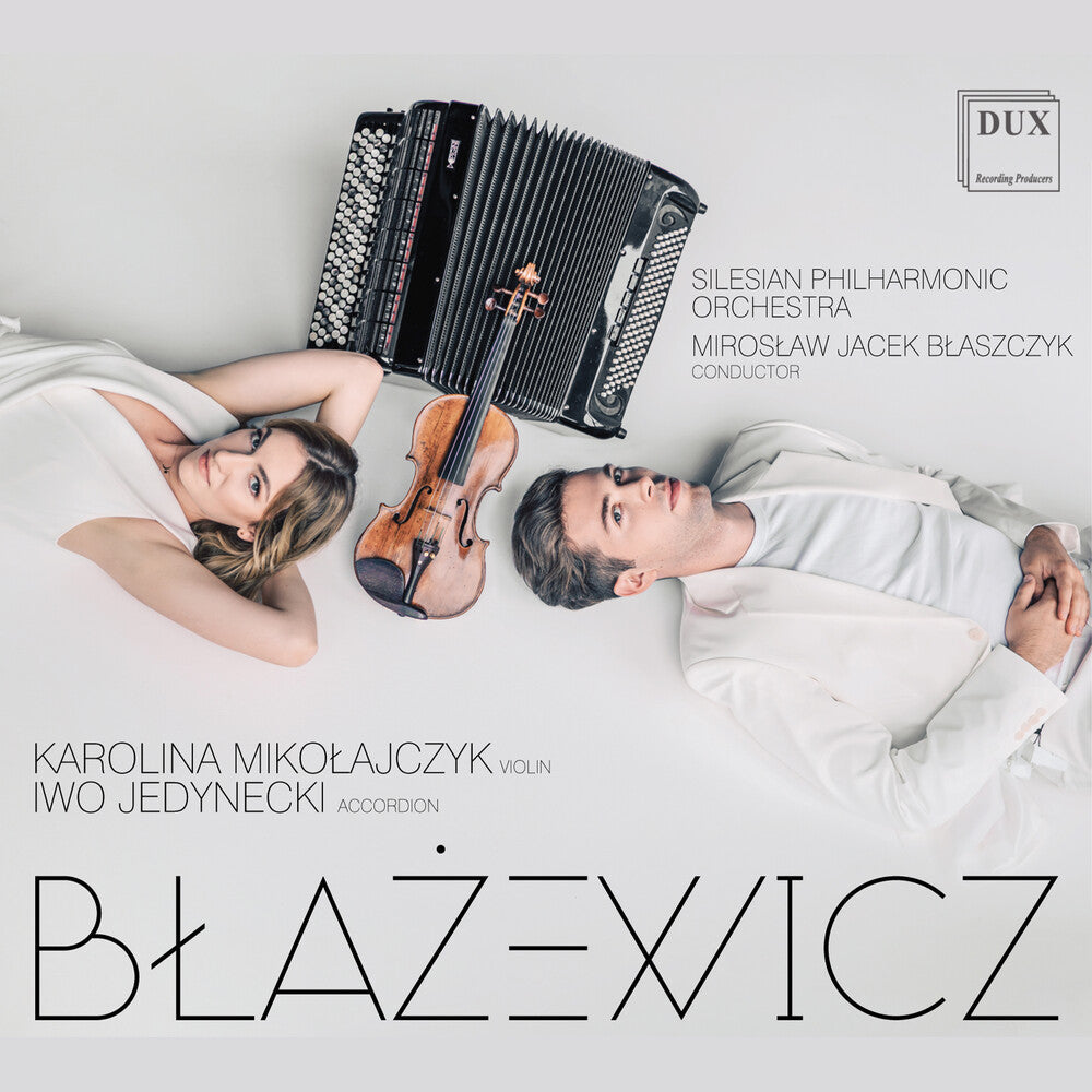 Blazewicz / Silesian Philharmonic Orch / Jedynecki - Accordion Works Music CD
