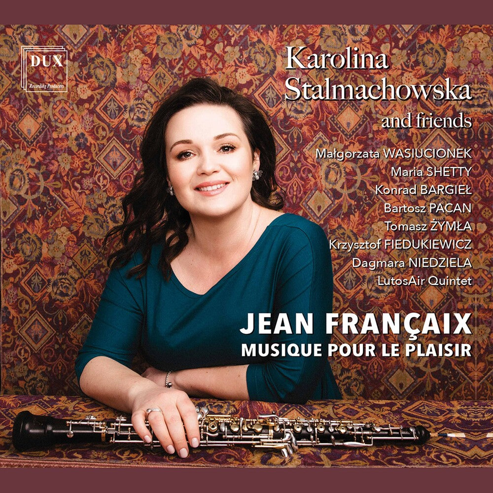 Francaix / Stalmachowska / Pacan - Musique Pour Le Plaisir Music CD