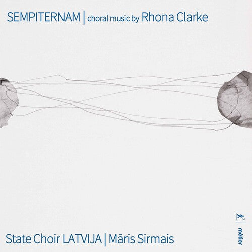 Clarke / State Choir Latvia / Sirmais - Sempiternam - Music CD