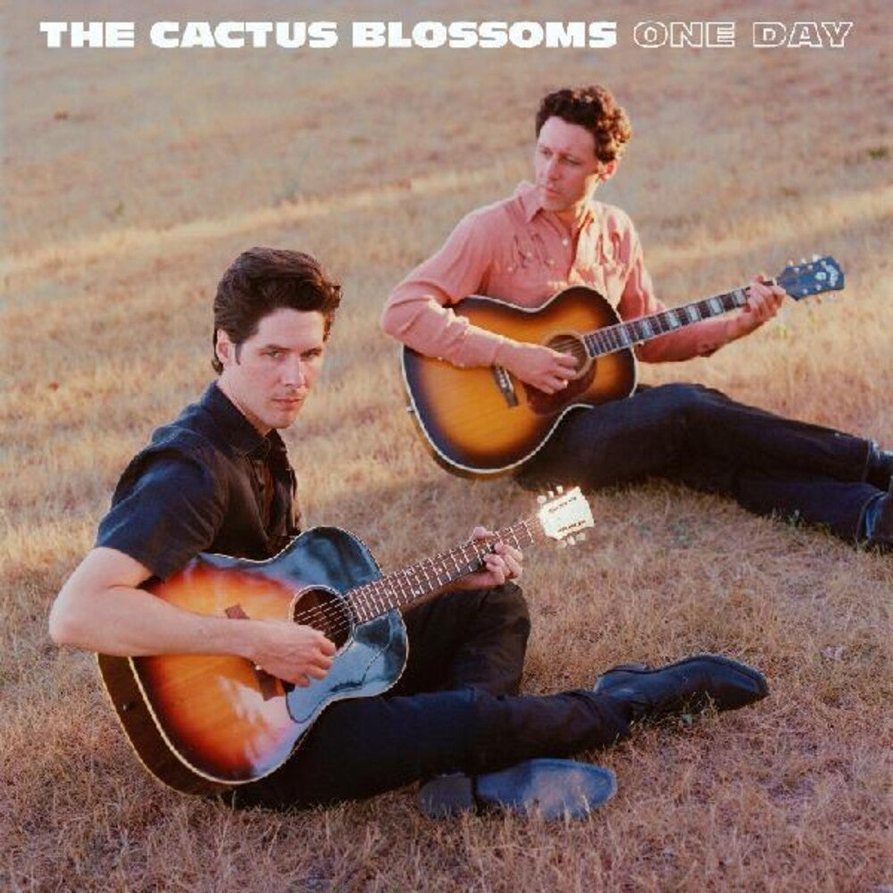 The Cactus Blossoms - One Day Music CD