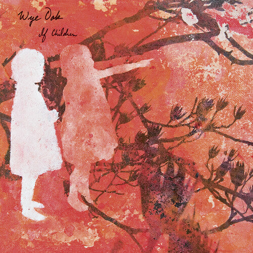 Wye Oak - If Children (reissue) Red & White Splatter - Vinyl Record