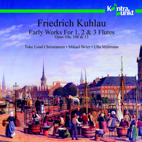 Kuhlau / Christiansen / Beier / Miilmann - Early Works For 1, 2 & 3 Flutes - Music CD