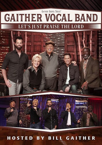 Gaither Vocal Band - Let's Just Praise The Lord - DVD