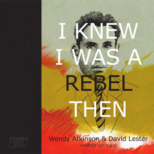 Horde Of Two - I Knew I Was A Rebel Then - Music CD