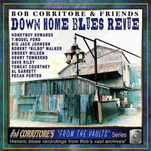 Corritore,bob - Bob Corritore & Friends: Down Home Blues Revue - Music CD