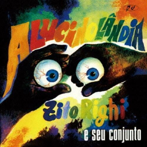 Zito Righi E Seu Conjunto - Alucinolandia - Vinyl Record
