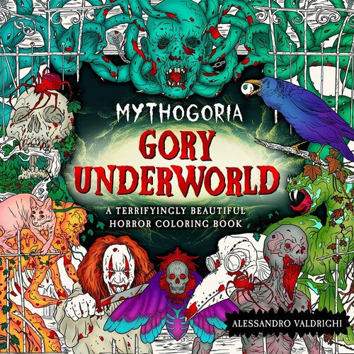 Valdrighi,alessandro - Mythogoria Gory Underworld - Books