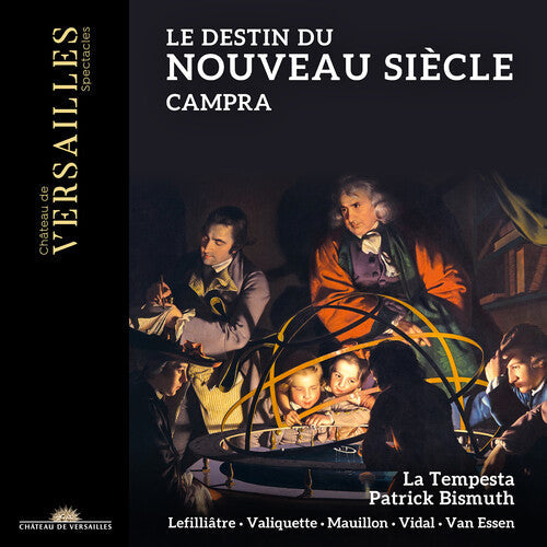 Campra / La Tempesta - Le Destin Du Nouveau Siecle - Music CD