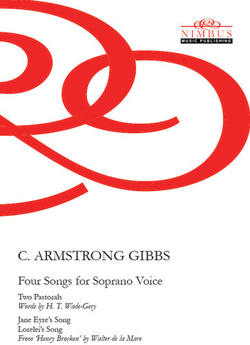 Gibbs - Four Songs For Soprano Voice - Music CD