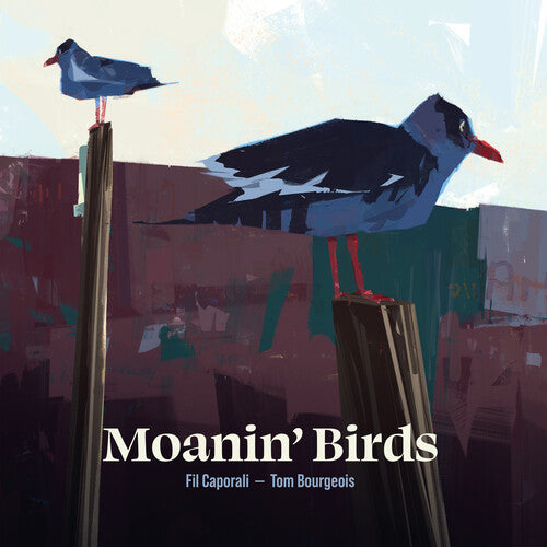 Caporali,fil / Bourgeois,tom - Moanin' Birds - Music CD